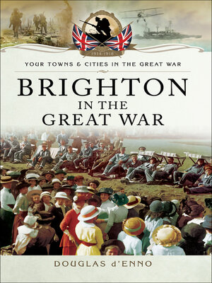 cover image of Brighton in the Great War